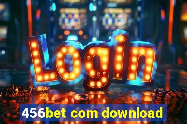 456bet com download